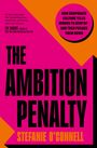 Stefanie O'Connell: The Ambition Penalty, Buch