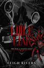 Leigh Rivers: Little Liar, Buch