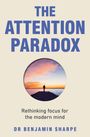 Texte: "The Attention Paradox", "Rethinking focus for the modern mind", "Dr Benjamin Sharpe". Illustration: Sonnenuntergang mit Figur.