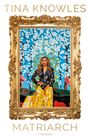 Tina Knowles: Matriarch, Buch