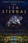 Emery Robin: The Sea Eternal, Buch