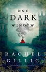 Rachel Gillig: One Dark Window, Buch