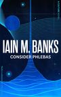 Iain M. Banks: Consider Phlebas, Buch