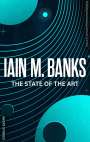 Iain M. Banks: The State Of The Art, Buch