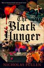 Nicholas Pullen: The Black Hunger, Buch