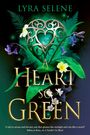 Lyra Selene: A Heart So Green, Buch