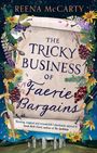 Reena McCarty: The Tricky Business of Faerie Bargains, Buch