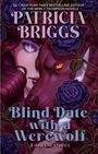 Patricia Briggs: Blind Date with a Werewolf, Buch