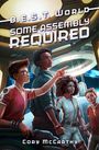 Cory McCarthy: Some Assembly Required, Buch