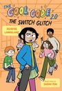 Deirdre Langeland: The Cool Code 2.0: The Switch Glitch, Buch