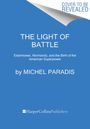 Michel Paradis: The Light of Battle, Buch