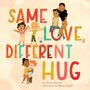 Sarah Hovorka: Same Love, Different Hug, Buch