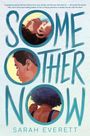 Sarah Everett: Some Other Now, Buch