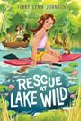 Terry Lynn Johnson: Rescue at Lake Wild, Buch