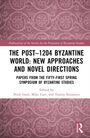 "The Post-1204 Byzantine World: New Approaches and Novel Directions" auf rosafarbenem Hintergrund mit floralen Mustern.