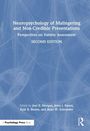 Neuropsychology of Malingering and Non-Credible Presentations, Buch