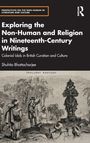 Shuhita Bhattacharjee: Exploring the Non-Human and Religion in Nineteenth-Century Writings, Buch