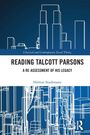 Helmut Staubmann: Reading Talcott Parsons, Buch