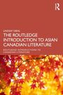 Lindsay Diehl: The Routledge Introduction to Asian Canadian Literature, Buch