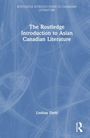 Lindsay Diehl: The Routledge Introduction to Asian Canadian Literature, Buch