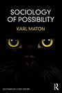 Karl Maton: Sociology of Possibility, Buch