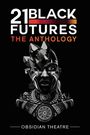 : 21 Black Futures, Buch