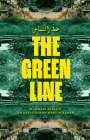 Makram Ayache: The Green Line خطّ التماس, Buch