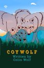 Colin Wolf: Coywolf, Buch