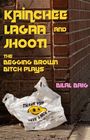 Zaiba Baig: Kainchee Lagaa & Jhooti, Buch