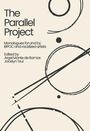 The Parallel Project, Buch