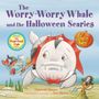 "The Worry-Worry Whale and the Halloween Scaries." Ein niedlicher, weißer Wal mit Vampirkostüm, umgeben von Halloween-Motiven.