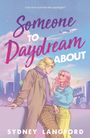 Titel: "Someone to Daydream About". Zwei Personen unterhalten sich vor städtischer Kulisse.