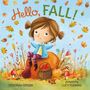 „Hello, FALL!“, ein Mädchen auf einem Kürbis, umgeben von Herbstblättern und Pilzen. Illustration von Lucy Fleming.