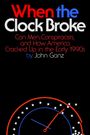 John Ganz: When the Clock Broke, Buch