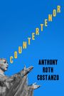 Text: COUNTERTENOR, ANTHONY ROTH COSTANZO. Person mit ausgestreckten Armen in einem kunstvollen, durchsichtigen Gewand.