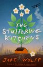 „The Stuttering Kitchens“ von Jake Wolff: Eine Illustration mit Haus, Blumen, Wurzeln und einem Flugzeug am Himmel.