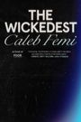 Caleb Femi: The Wickedest, Buch