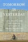 Hussein Agha: Tomorrow Is Yesterday, Buch