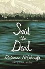 Doireann Ní Ghríofa: Said the Dead, Buch