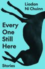 Liadan Ní Chuinn: Every One Still Here, Buch