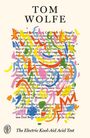 "Tom Wolfe" oben, darunter "The Electric Kool-Aid Acid Test". Bunte, wellenartige Formen über gedrucktem Text.