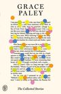 “GRACE PALEY” in großen Buchstaben; darunter Text und bunte Punkte verteilt. Unten: “The Collected Stories”.