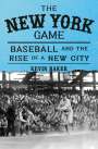 Kevin Baker: The New York Game, Buch