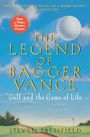 Steven Pressfield: The Legend of Bagger Vance: A Novel of Golf and the Game of Life, Buch