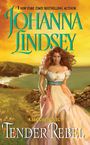 Johanna Lindsey: Tender Rebel, Buch