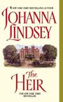 „#1 NEW YORK TIMES BESTSELLING AUTHOR: JOHANNA LINDSEY. The Heir. THE NEW YORK TIMES BESTSELLER.“ Illustration eines Herrenhauses.