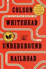 Colson Whitehead: The Underground Railroad, Buch