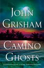 John Grisham: Camino Ghosts, Buch