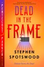 Stephen Spotswood: Dead in the Frame, Buch