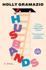 Holly Gramazio: The Husbands: A Read with Jenna Pick, Buch